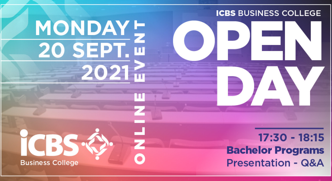 ICBS Bachelors' OPEN DAY - Ανακαλύψτε το ICBS και Δώστε Αξία στο Μέλλον σας!
